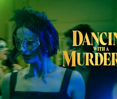 Dancing With a Murderer