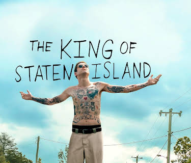 The King of Staten Island (2020)