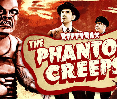 RiffTrax: The Phantom Creeps (2018)