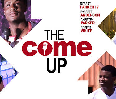 The Come Up (2017)