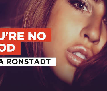 You're No Good in the Style of Linda Ronstadt (1975)