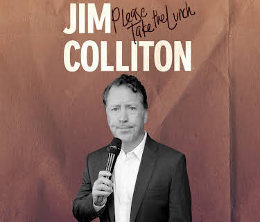 Jim Colliton: Please Take the Lunch (2020)