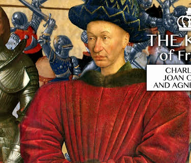 The kings of France: Charles VII, Joan of Arc and Agnes Sorel (2014)