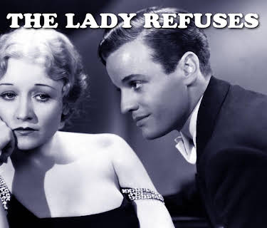 The Lady Refuses (1931)