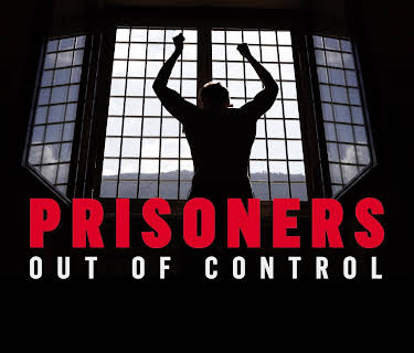 Prisoners Out Of Control season-1