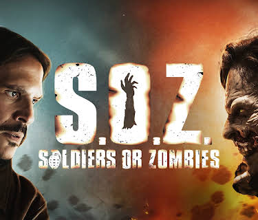 S.O.Z: Soldiers or Zombies