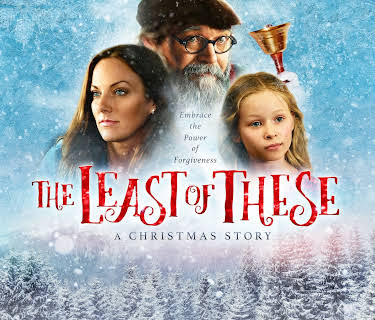 The Least of These - A Christmas Story (2018)