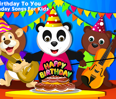 Happy Birthday To You - Happy Birthday Songs For Kids