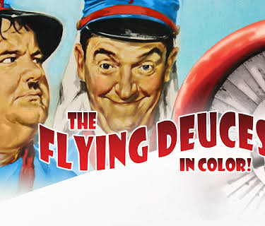 The Flying Deuces (in Color) (1939)