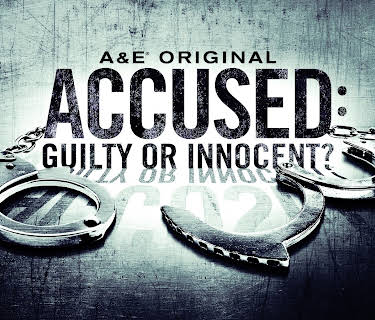 Accused: Guilty or Innocent?