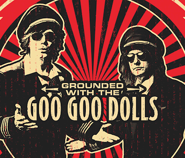 Goo Goo Dolls - Grounded With The Goo Goo Dolls (2021)