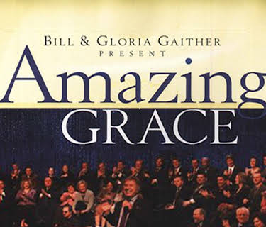 Bill & Gloria Gaither - Amazing Grace: With the Homecoming Friends (2006)