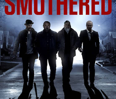 Smothered (2016)