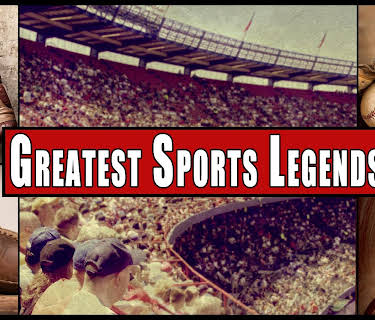 Greatest Sports Legends