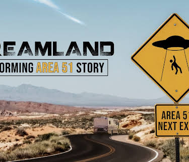 Dreamland: A Storming Area 51 Story (2022)
