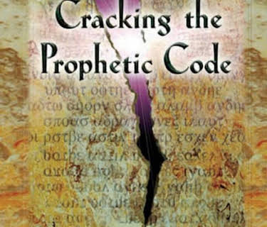 Cracking the Prophetic Code: Prophecy Revealed (1999)