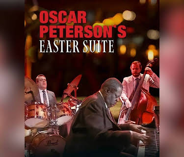 Oscar Peterson - Easter Suite (2025)