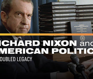 Richard Nixon and American Politics: A Troubled Legacy (2024)