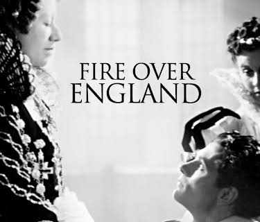 Fire Over England (1937)