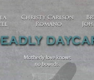 Deadly Daycare (2014)
