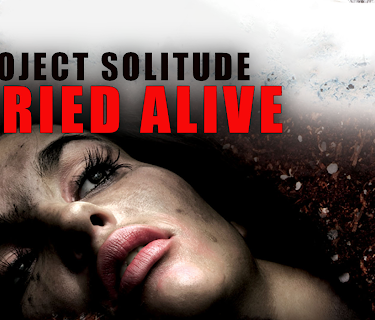 Project Solitude: Buried Alive (2009)