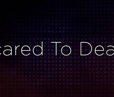 Scared to Death (2023)
