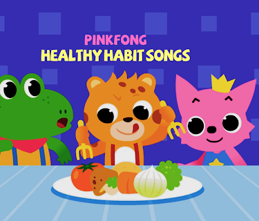 Pinkfong! Healthy Habit Songs