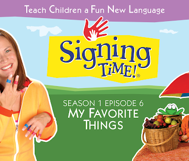Signing Time Season 1 Episode 6: My Favorite Things