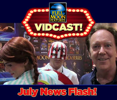Full Moon's Monthly Vidcast: July 2017 (2017)