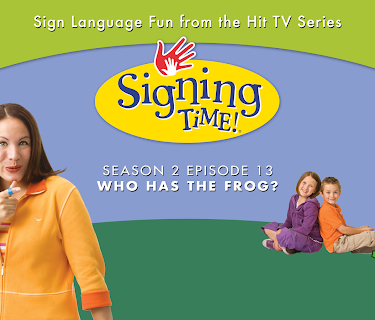 Signing Time Season 2 Episode 13: Who has the Frog