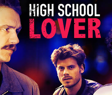 HIGH SCHOOL LOVER (2017)