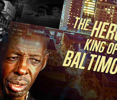 The Heroin King of Baltimore (2013)