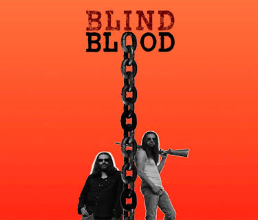 Blind Blood (2023)