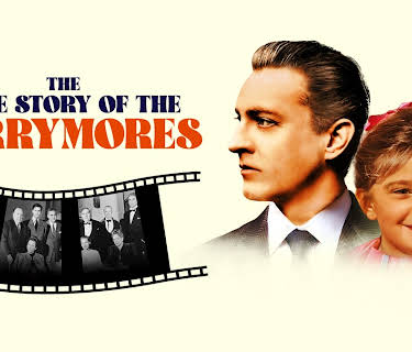 The True Story of The Barrymores (2022)