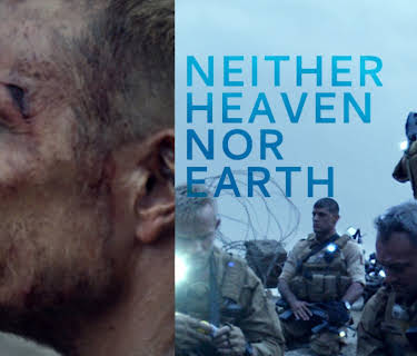 Neither Heaven Nor Earth (2016)