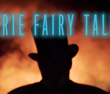 Eerie Fairy Tales (2021)