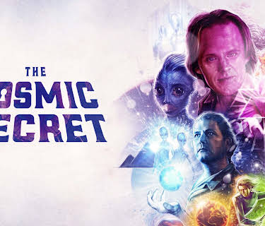 The Cosmic Secret (2019)