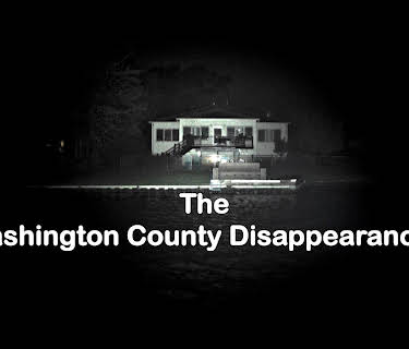 The Washington County Disappearances (2022)