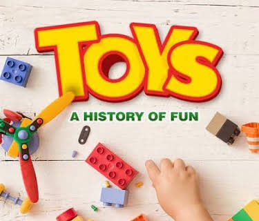 Toys: A History of Fun (2019)