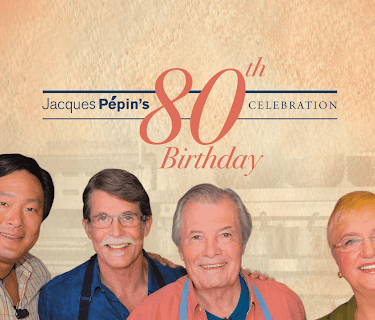 Jacques Pepin's 80th Birthday Celebration (2016)