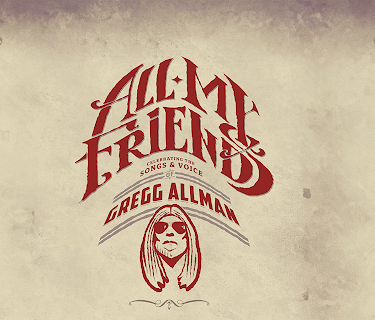 All My Friends: Celebrating The Songs & Voice Of Gregg Allman (2014)