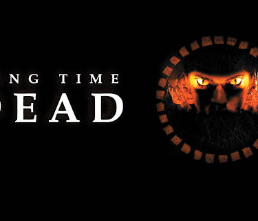 Long Time Dead (2002)
