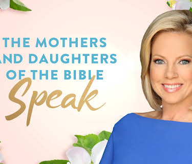 The Mothers and Daughters of the Bible Speak Season 1