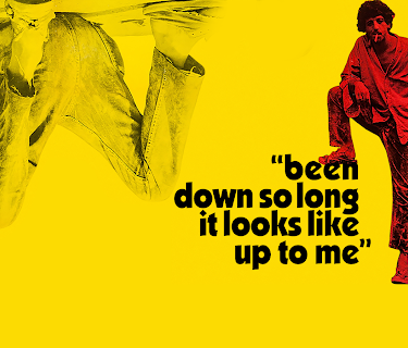Been Down So Long It Looks Like Up To Me (1971)