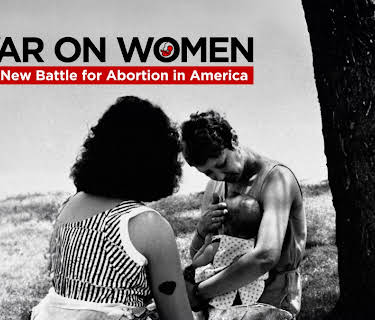 WAR ON WOMEN The New Battle For Abortion in America (2025)
