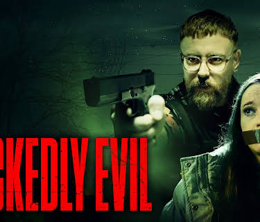 Wickedly Evil (2023)