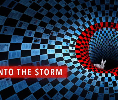 Q: Into the Storm