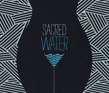 Sacred Water (2020)
