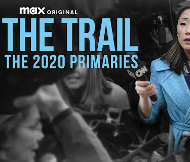 On the Trail: Inside the 2020 Primaries (2020)