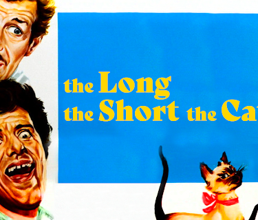 The Long The Short The Cat (1967)